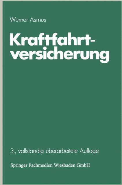 Werner Asmus - Kraftfahrtversicherung, E-bok