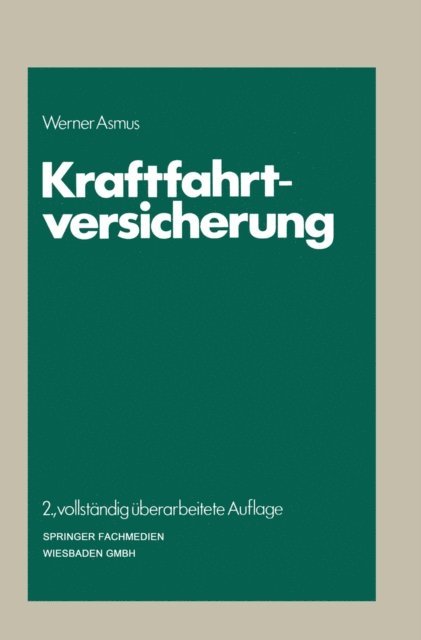 Werner Asmus - Kraftfahrtversicherung, E-bok