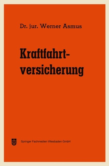 Werner Asmus - Kraftfahrtversicherung, E-bok