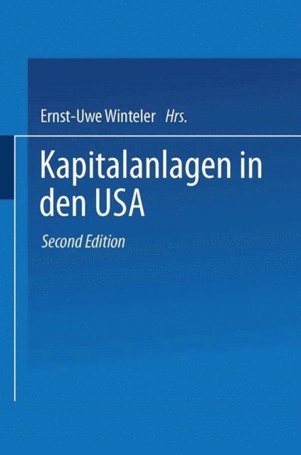 Ernst-Uwe Winteler - Kapitalanlagen in den USA, E-bok