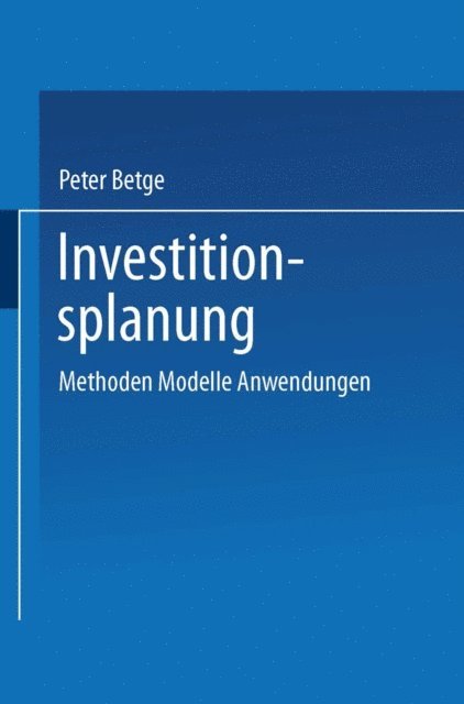 Peter Betge - Investitionsplanung, E-bok