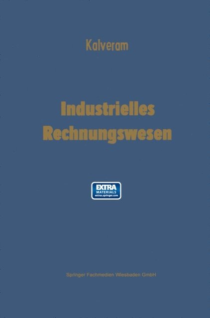 Wilhelm Kalveram - Industrielles Rechnungswesen, E-bok