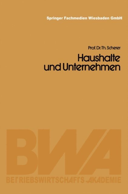 Theo Scherer - Haushalte und Unternehmen, E-bok