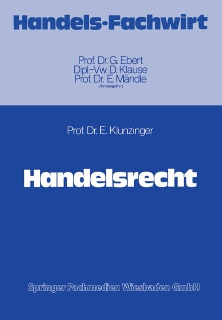 Eugen Klunzinger - Handelsrecht, E-bok