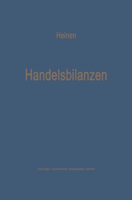 Edmund Heinen - Handelsbilanzen, E-bok