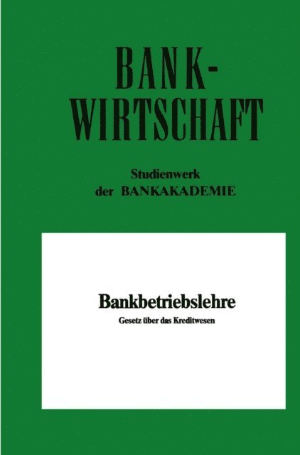 Volkhard Szagunn - Bankbetriebslehre, E-bok