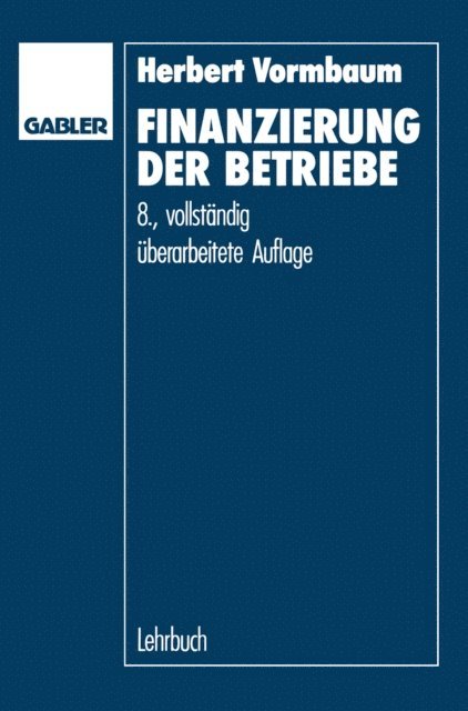Herbert Vormbaum - Finanzierung der Betriebe, E-bok