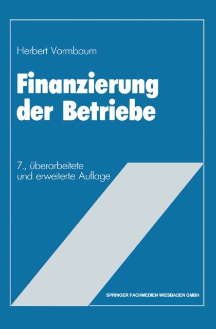 Herbert Vormbaum - Finanzierung der Betriebe, E-bok