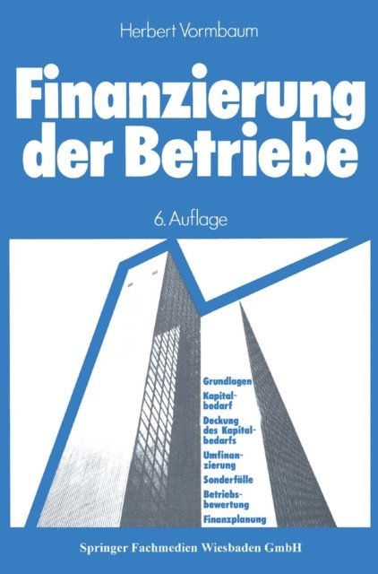 Herbert Vormbaum - Finanzierung der Betriebe, E-bok