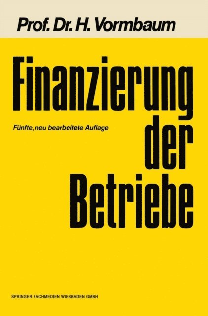 Herbert Vormbaum - Finanzierung der Betriebe, E-bok