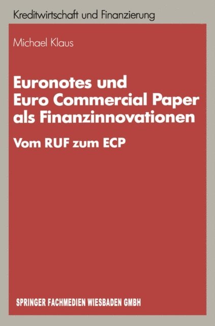 Michael Klaus - Euronotes und Euro Commercial Paper als Finanzinnovationen, E-bok