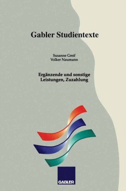 Volker Naumann, Susanne Greif - Ergänzende und sonstige Leistungen, Zuzahlung, E-bok
