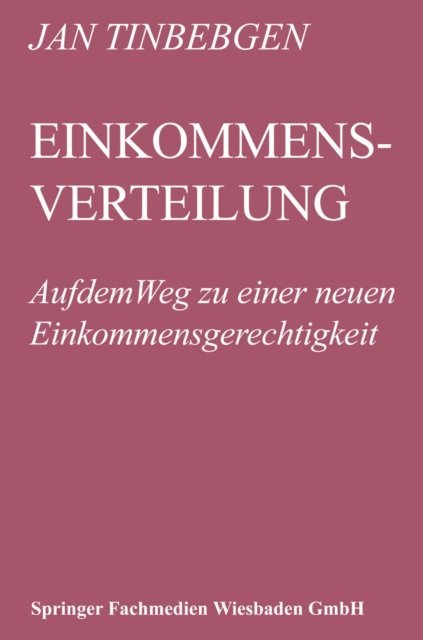 Jan Tinbergen - Einkommensverteilung, E-bok