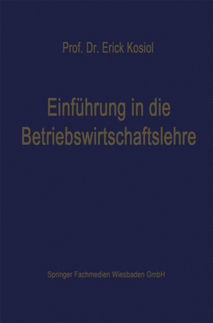 Edmund Heinen - Einführung in die Betriebswirtschaftslehre, E-bok