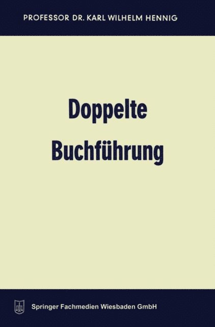 Karl Wilhelm Hennig - Doppelte Buchführung, E-bok