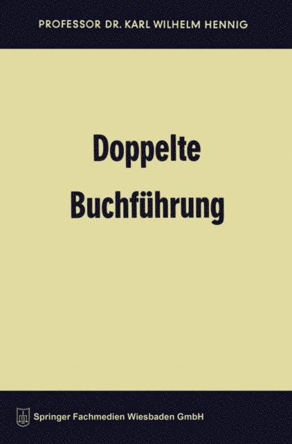 Karl Wilhelm Hennig - Doppelte Buchführung, E-bok