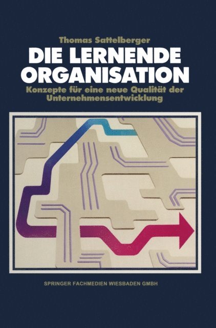Thomas Sattelberger - Die lernende Organisation, E-bok