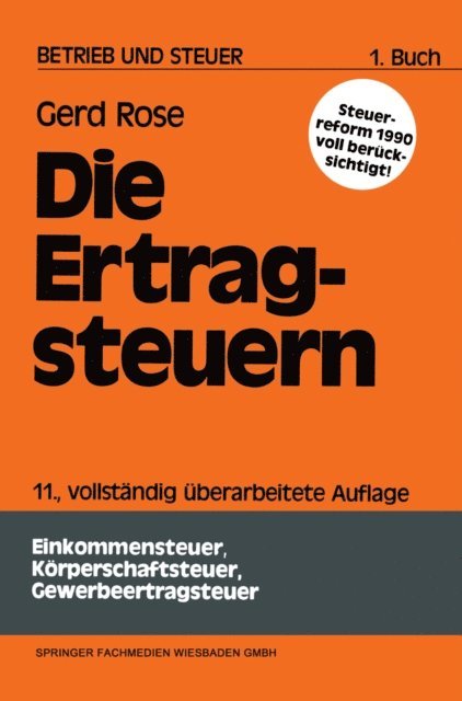 Gerd Rose - Die Ertragsteuern, E-bok