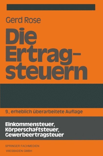 Gerd Rose - Die Ertragsteuern, E-bok