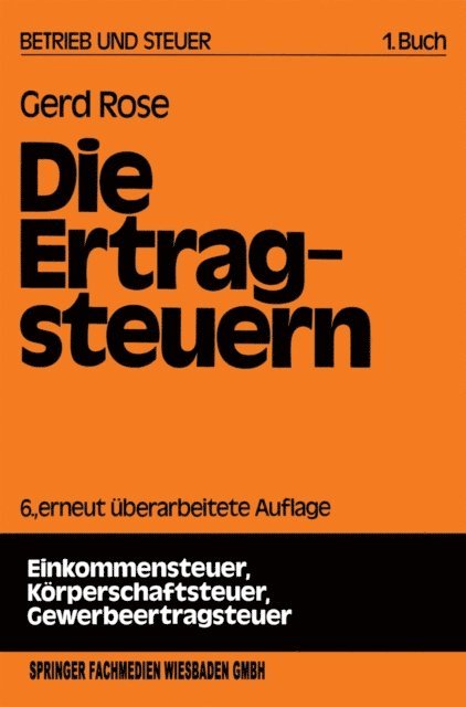 Gerd Rose - Die Ertragsteuern, E-bok
