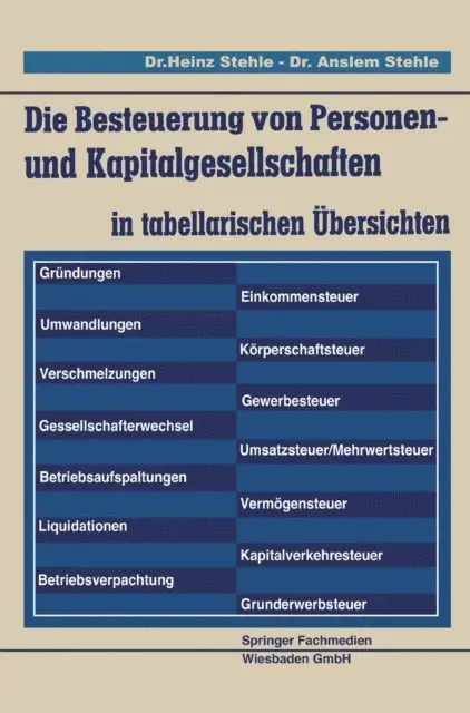 Anselm Stehle, Heinz Stehle - Die Besteuerung von Personen- und Kapitalgesellschaften, E-bok. Tillgänglighet: Lägg i varukorg