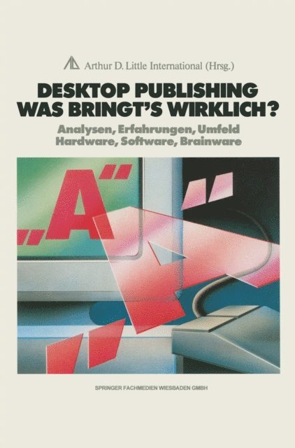 Joachim Peters - Desktop Publishing Was bringt’s wirklich?, E-bok