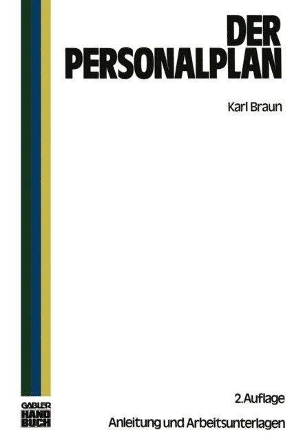 Karl Braun - Der Personalplan, E-bok