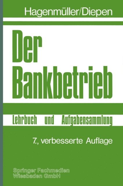 Gerhard Diepen - Der Bankbetrieb, E-bok