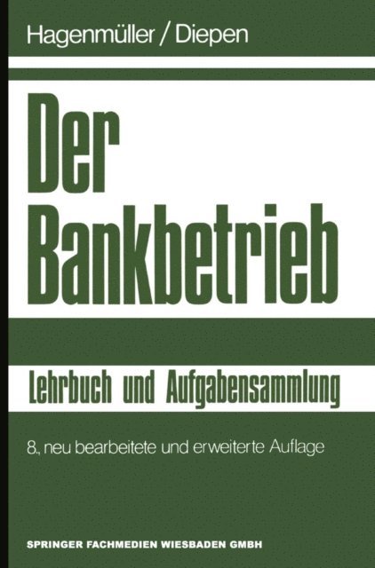 Gerhard Diepen - Der Bankbetrieb, E-bok