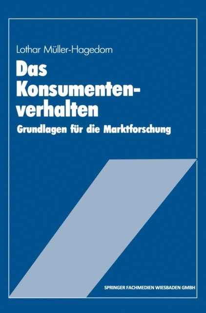 Lothar Muller-Hagedorn - Das Konsumentenverhalten, E-bok