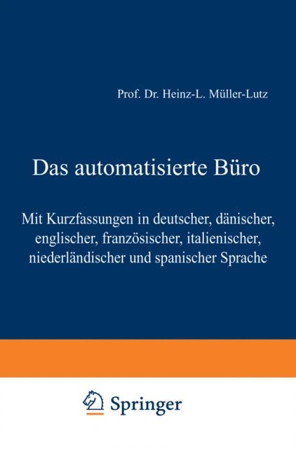 Heinz Leo Muller-Lutz - Das automatisierte Büro, E-bok