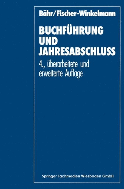 Wolf F. Fischer-Winkelmann, Gottfried Bahr - Buchführung und Jahresabschluß, E-bok