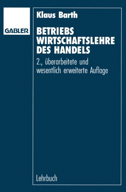 Klaus Barth - Betriebswirtschaftslehre des Handels, E-bok