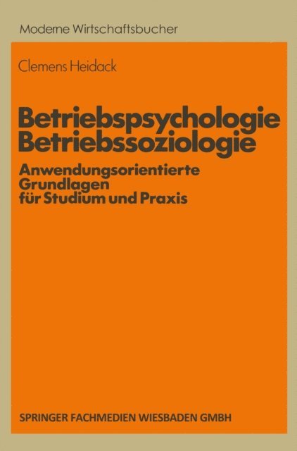 Clemens Heidack - Betriebspsychologie/Betriebssoziologie, E-bok