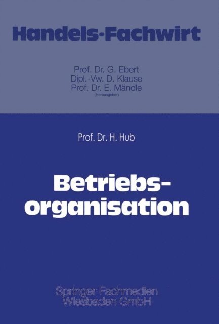 Hanns Hub - Betriebsorganisation, E-bok