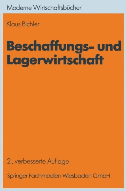 Klaus Bichler - Beschaffungs- und Lagerwirtschaft, E-bok