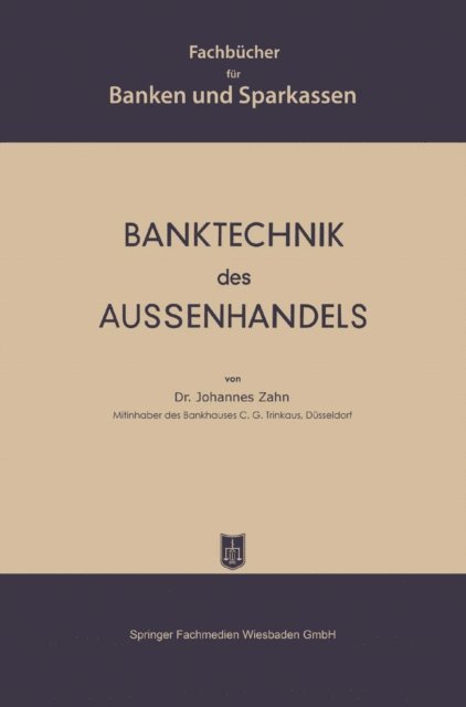 Johannes C. D. Zahn - Banktechnik des Aussenhandels, E-bok