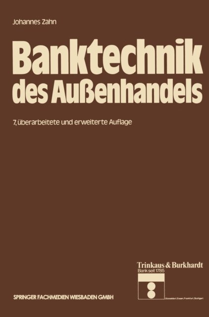 Johannes C. D. Zahn - Banktechnik des Außenhandels, E-bok