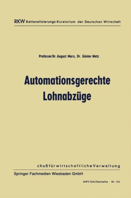 Gunter Metz, August Marx - Automationsgerechte Lohnabzüge, E-bok