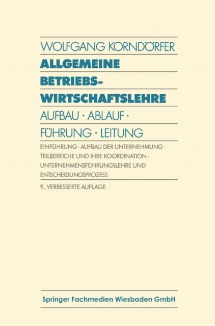 Wolfgang Korndorfer - Allgemeine Betriebswirtschaftslehre, E-bok