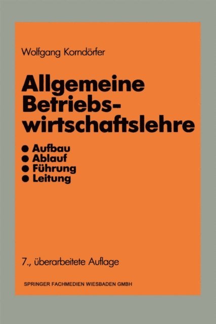 Wolfgang Korndorfer - Allgemeine Betriebswirtschaftslehre, E-bok