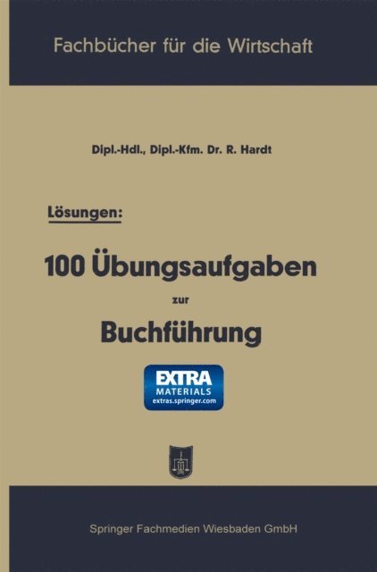 Reinhold Hardt - Lösungen: 100 Übungsaufgaben zur Buchführung, E-bok