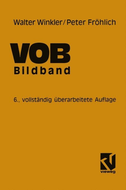 Walter Winkler - VOB Verdingungsordnung für Bauleistungen, E-bok