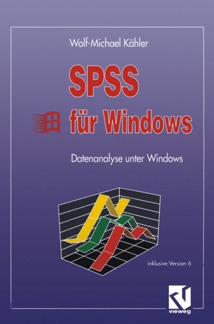 Wolf-Michael Kahler - SPSS für Windows, E-bok