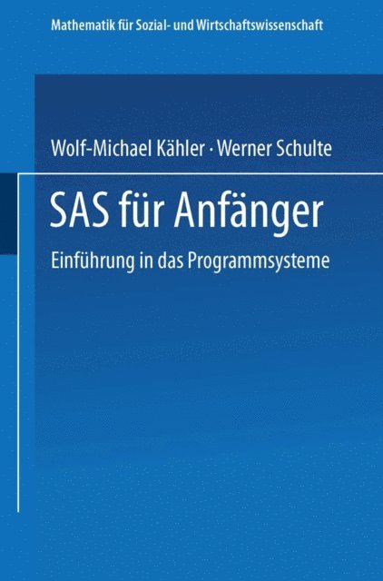 Wolf-Michael Kahler - SAS für Anfänger, E-bok