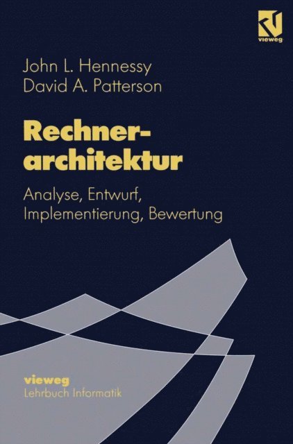 David A. Patterson, John L. Hennessy - Rechnerarchitektur, E-bok