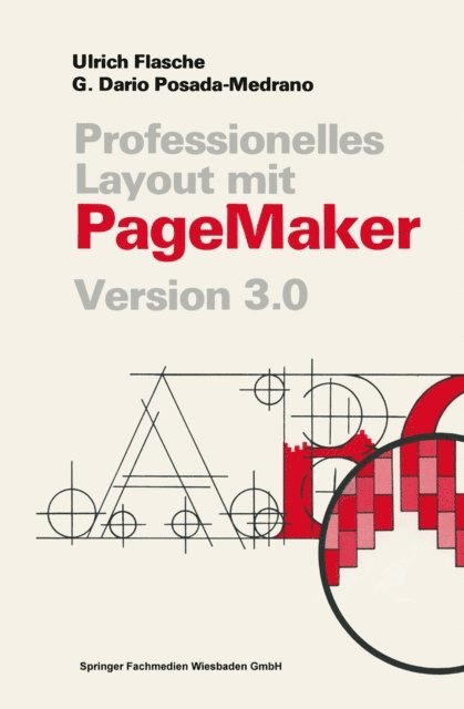 Ulrich Flasche - Professionelles Layout mit PageMaker, E-bok