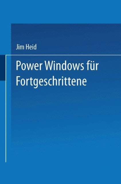 Jim Heid - Power Windows für Fortgeschrittene, E-bok
