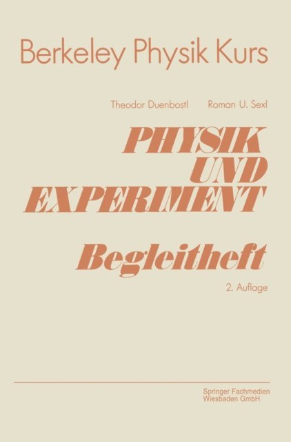 Theodor Duenbostl - Physik und Experiment, E-bok