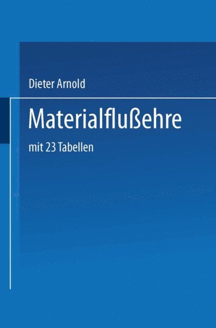 Dieter Arnold - Materialflusslehre, E-bok